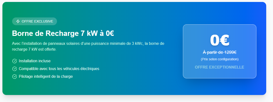 Offre exclusive : borne de recharge 7 kW offerte avec une installation solaire d’au moins 3 kWc
